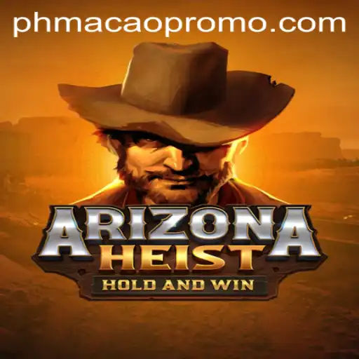 Delving into ArizonaHeist: A New Gaming Sensation Featuring PHMACAO