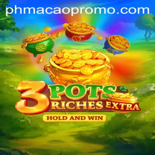 Unveiling the Thrills of 3potsExtra: A Dynamic Game Experience with PHMACAO